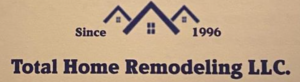 Total Home Remodeling LLC